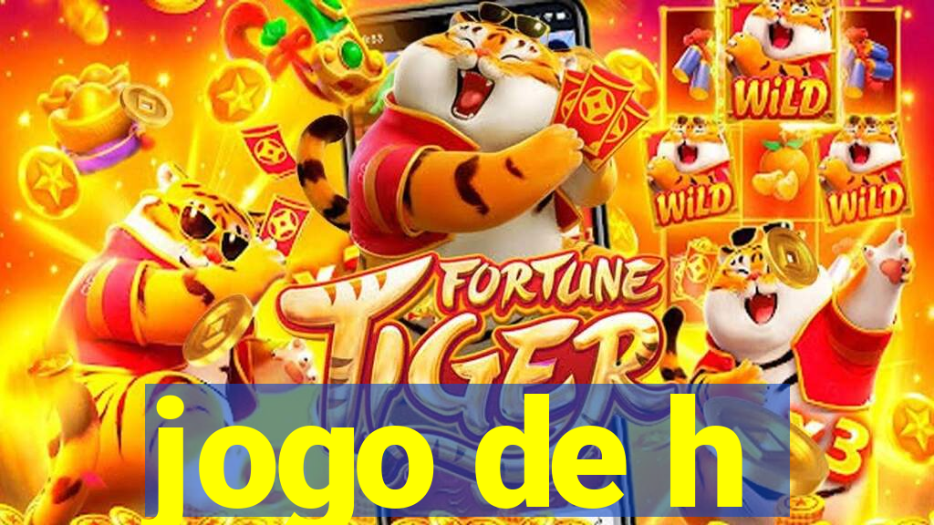 jogo de h